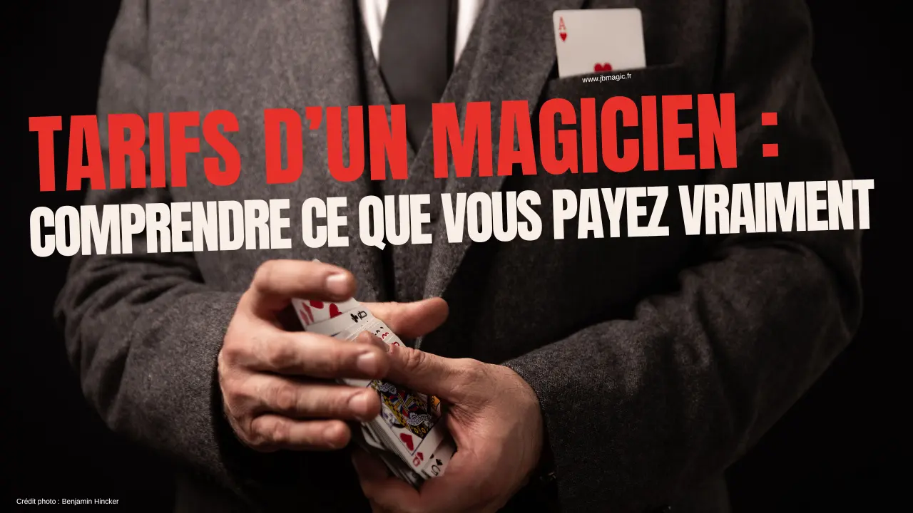 Tarif magicien à strasbourg en Alsace